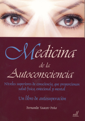 MEDICINA DE LA AUTOCONCIENCIA