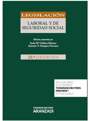 LEGISLACION LABORAL Y SEGURIDAD SOCIAL 22ª EDI. 2014