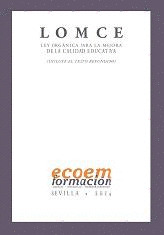 LOMCE LEY ORGANICA PARA LA MEJORA DE LA CALIDAD EDUCATIVA