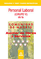 AUXILIAR DE OBRAS Y SERVICIO. PERSONAL LABORAL DE LA COMUNIDAD DE MADRID. TEMARI