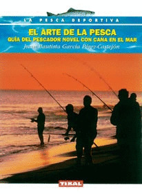 ARTE DE LA PESCA, EL.