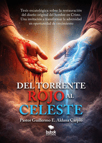 DEL TORRENTE ROJO AL CELESTE
