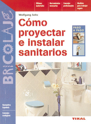 COMO PROYECTAR E INSTALAR SANITARIOS