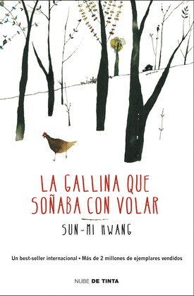 GALLINA QUE SOÑABA CON VOLAR, LA