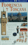 FLORENCIA Y TOSCANA. GUIAS VISUALES