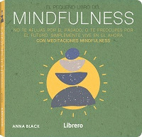PEQUEÑO LIBRO DEL MINDFULNESS, EL