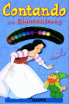 CONTANDO CON BLANCANIEVES