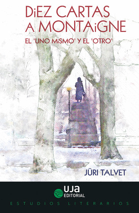DIEZ CARTAS A MONTAIGNE: EL 