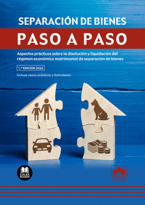 SEPARACION DE BIENES. PASO A PASO