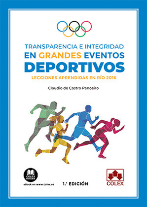 TRANSPARENCIA E INTEGRIDAD EN GRANDES EVENTOS DEPORTIVOS.