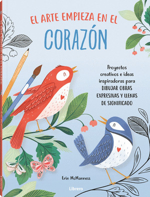 ARTE EMPIEZA EN EL CORAZÓN, EL