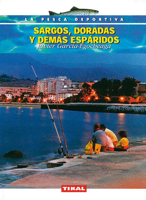 SARGOS, DORADAS Y DEMAS ESPARIDOS