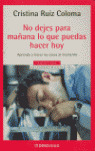 AYD21. NO DEJES PARA MAÑANA LO QUE PUEDAS HACER HOY