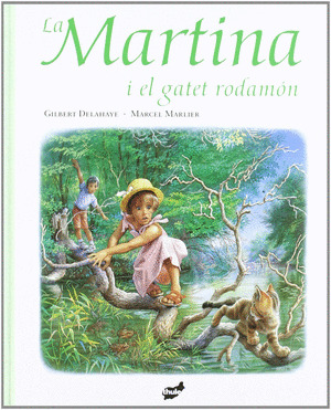 LA MARTINA I EL GATET RODAMON