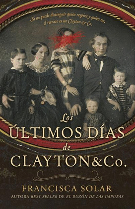 ÚLTIMOS DÍAS DE CLAYTON AND CO., LOS