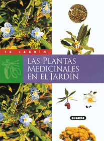 LAS PLANTAS MEDICINALES EN EL JARDIN
