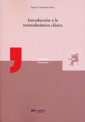 INTRODUCCIÓN A LA TERMODINÁMICA CLÁSICA
