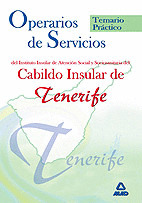TEMARIO PRACTICO. OPERARIOS DE SERVICIOS DEL INSTITUTO INSULAR DE ATENCIÓN SOCIAL Y SOCIOSANITARIA