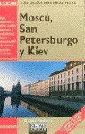 GUIAS FODOR'S. MOSCU, SAN PETESBURGO Y KIEV