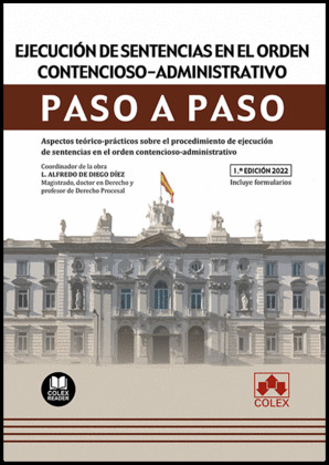 EJECUCIÓN DE SENTENCIAS EN EL ORDEN CONTENCIOSO-ADMINISTRATIVO. PASO A PASO