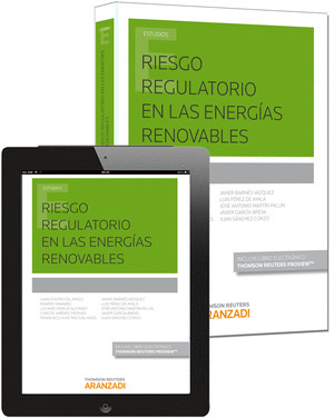 RIESGO REGULATORIO EN LAS ENERGÍAS RENOVABLES