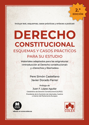 DERECHO CONSTITUCIONAL. ESQUEMAS Y CASOS PRÁCTICOS PARA SU ESTUDIO