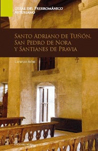 SANTO ADRIANO DE TUÑON,SAN PEDRO DE NORA Y SANTIANES DE PRAV