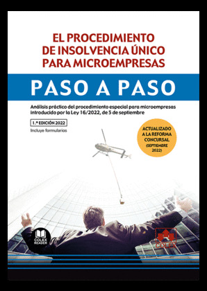 EL PROCEDIMIENTO DE INSOLVENCIA ÚNICO PARA MICROEMPRESAS. PASO A PASO