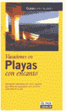 VACACIONES EN PLAYAS CON ENCANTO