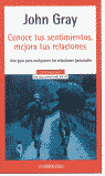 CONOCE TUS SENTIMIENTOS MEJORA TUS RELACCIONES