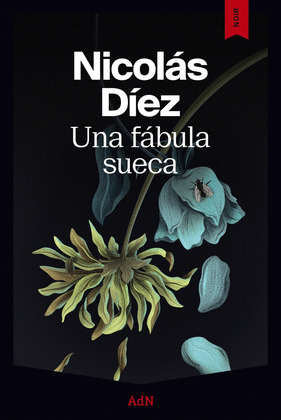FÁBULA SUECA, UNA