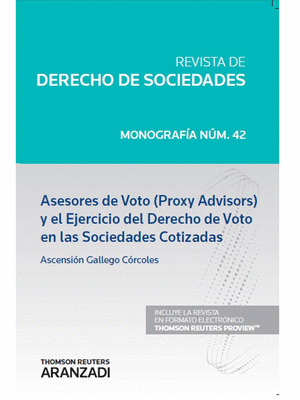 ASESORES DE VOTO (PROXY ADVISORS) Y EL EJERCICIO DEL DERECHO DE VOTO EN LAS SOCI