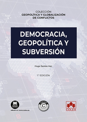 DEMOCRACIA, GEOPOLÍTICA Y SUBVERSIÓN
