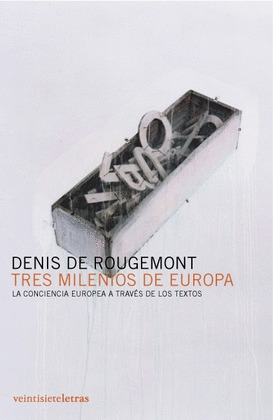 TRES MILENIOS DE EUROPA