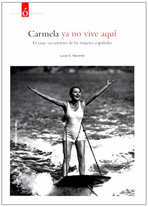 CARMELA YA NO VIVE AQUÍ