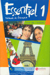 ESSENTIEL 1 LIVRE D'ELEVE+CD. FRANCES, 1º ESO (2007)