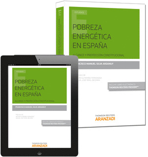 POBREZA ENERGETICA EN ESPAÑA ALCANCE Y PROTECCION CONSTITUC