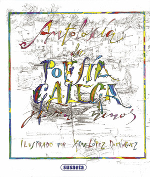 ANTOLOGIA DA POESIA GALEGA PARA NENOS