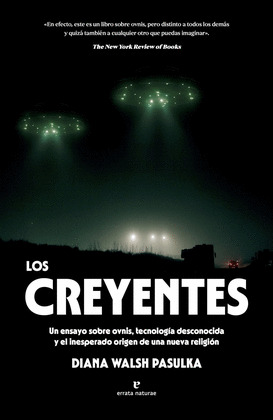 CREYENTES, LOS