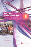 METRO SAINT-MICHEL 1, METHODE DE FRANÇAIS
