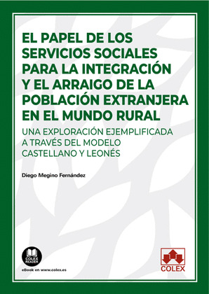 EL PAPEL DE LOS SERVICIOS SOCIALES PARA LA INTEGRACION Y EL ARRAIGO DE LA POBLAC