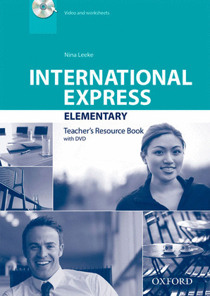 INTERNATIONAL EXPRESS ELEMENTARY TEACHER'S RESOURCE BOOK (3D ED)