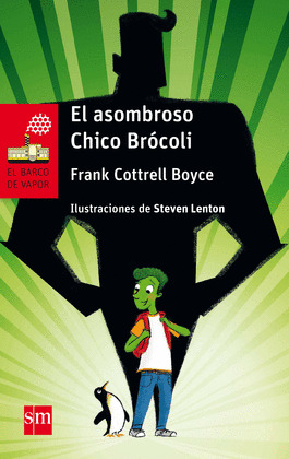 ASOMBROSO CHICO BRÓCOLI, EL