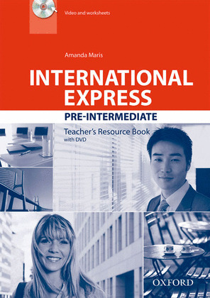 INTERNATIONAL EXPRESS PRE-INTERMEDIATE INTERNATIONAL TEACHER'S RESOURCE PACK (3E