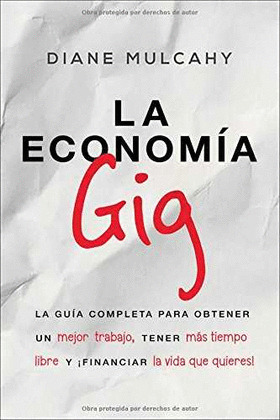 ECONOMÍA GIG, LA