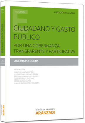 CIUDADANO Y GASTO PÚBLICO (4ª EDICIÓN CORREGIDA)