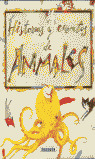 HISTORIAS Y CUENTOS DE ANIMALES