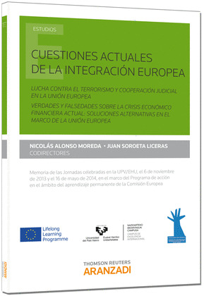 CUESTIONES ACTUALES DE LA INTEGRACIÓN EUROPEA