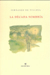 DECADA SOMBRIA