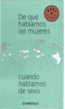 DE QUE HABLAMOS LAS MUJERES ...